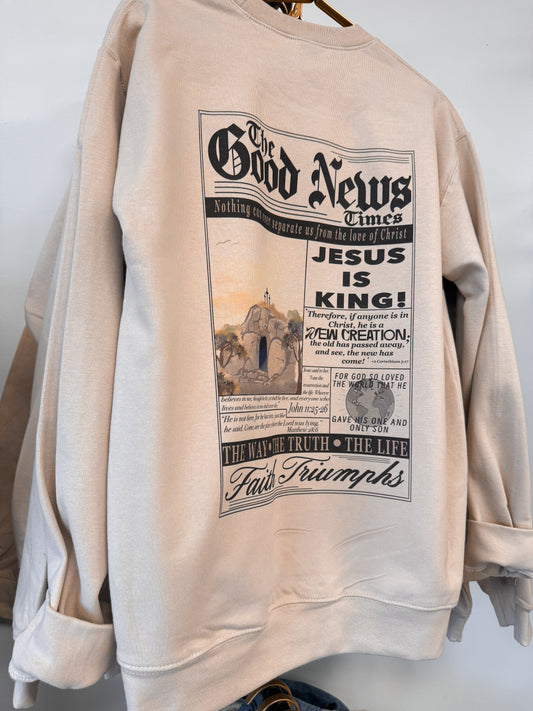 The Good News Sweatshirt